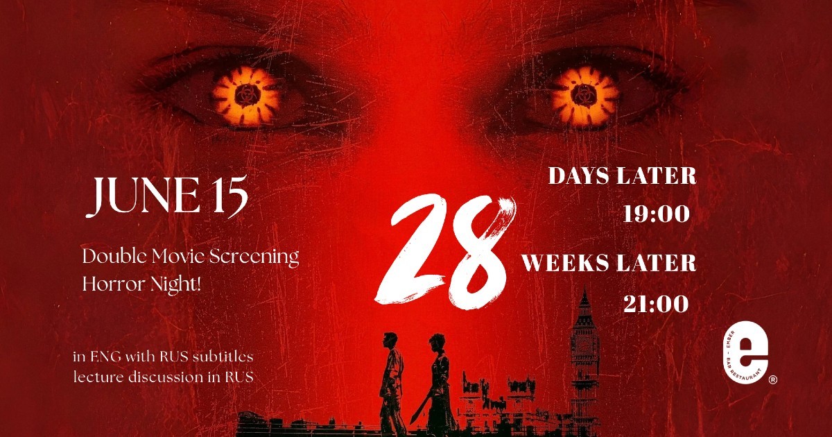 "28 Days Later" and "28 Weeks Later"