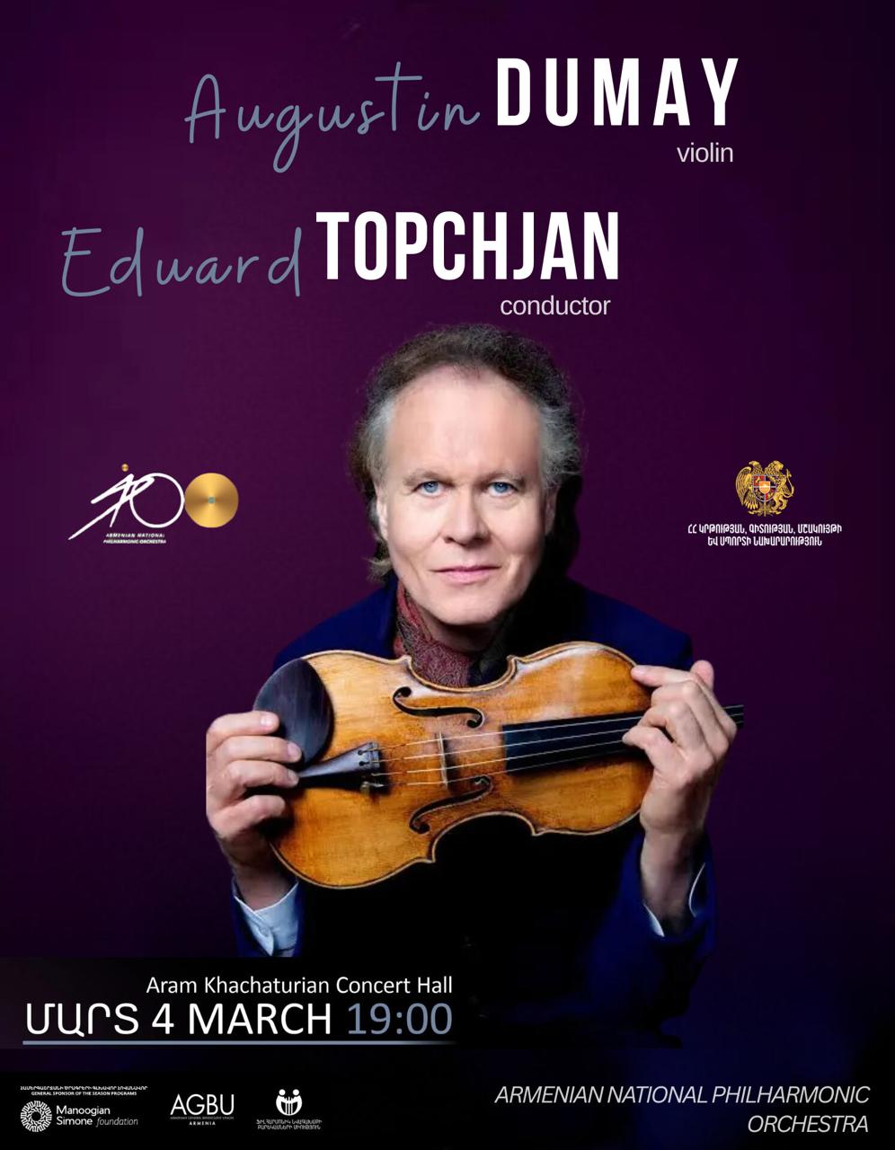 Augustin Dumay | ARMENIAN NATIONAL PHILHARMONIC ORCHESTRA