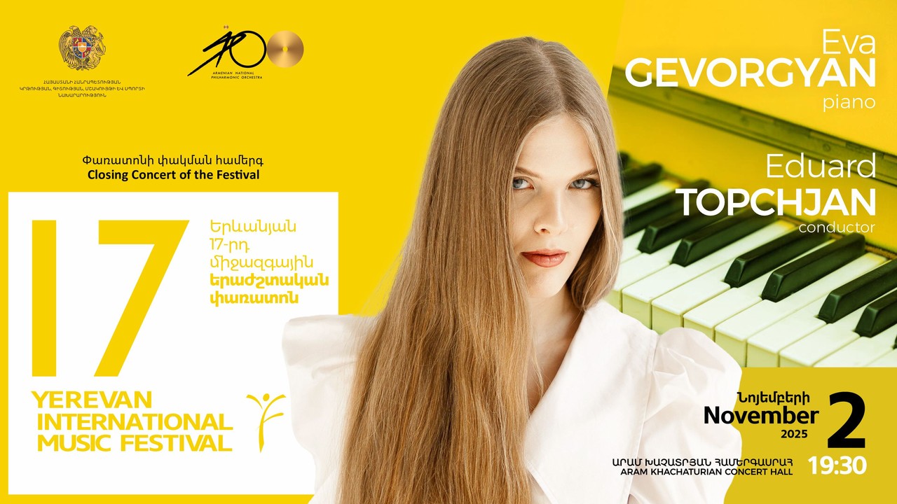 Closing Concert of the 17th Yerevan International Music Festival