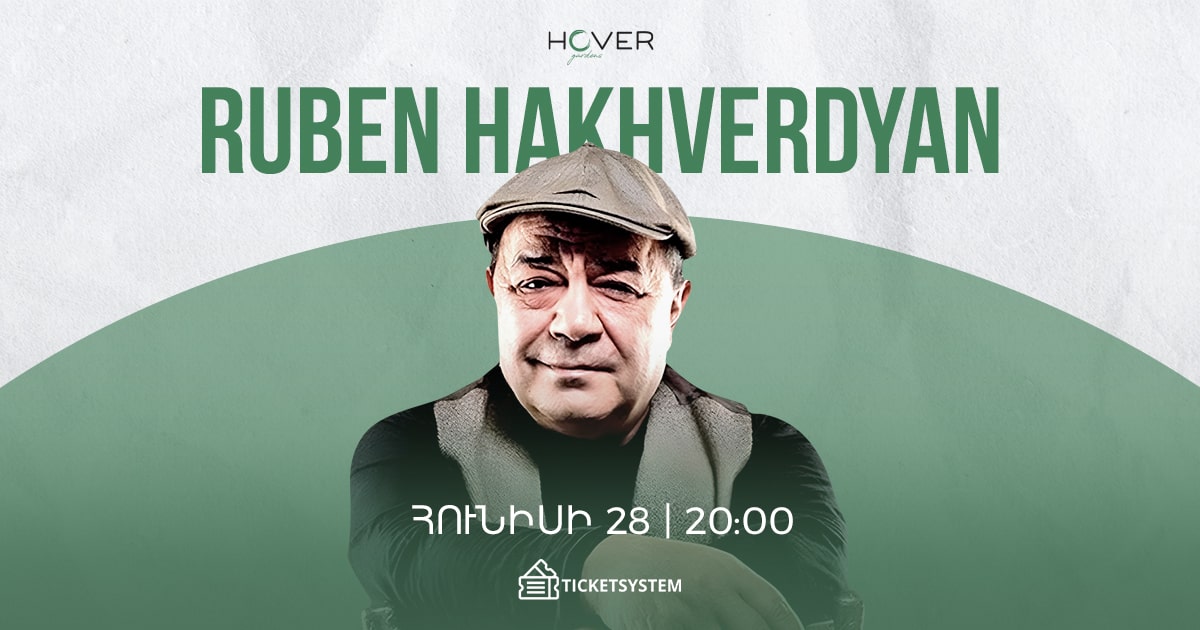 Ռուբեն Հախվերդյան  -  Hover Gardens-ում