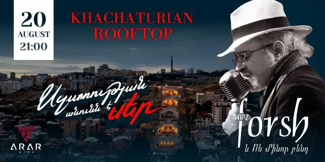 Khachaturian Rooftop | Ֆորշը և «Ռե մինոր» բենդ
