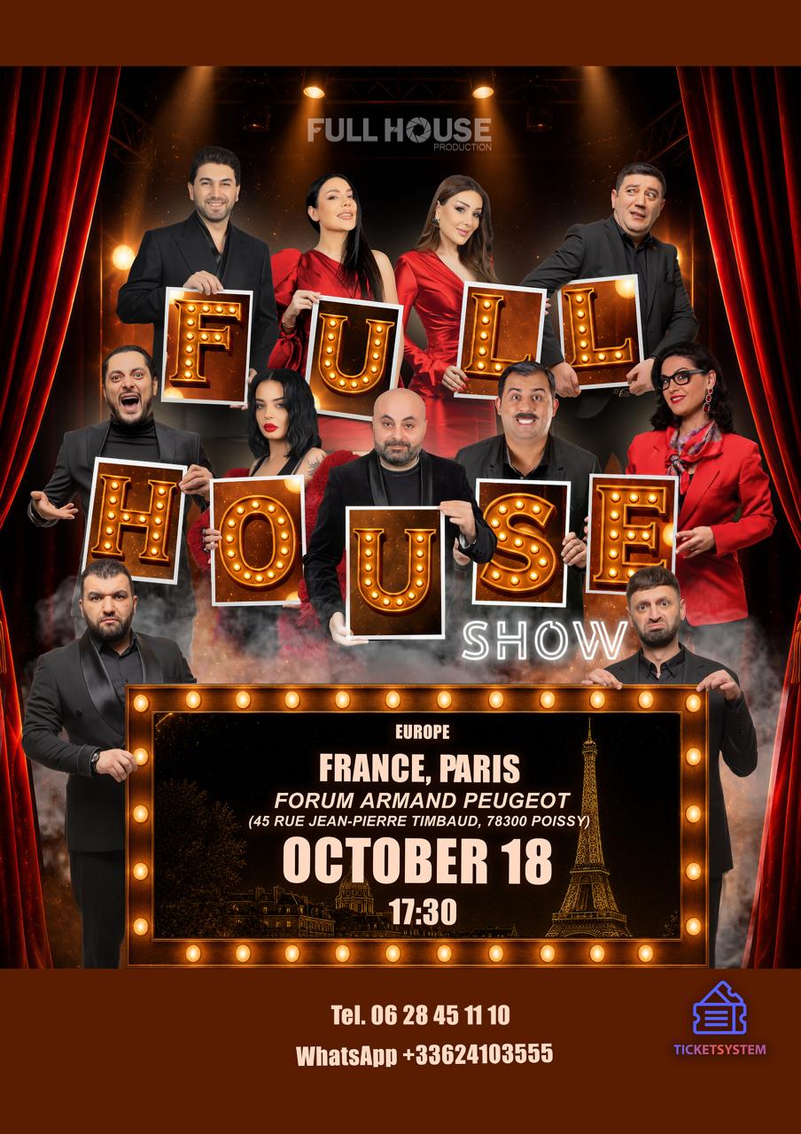 Full House Show | Փարիզ