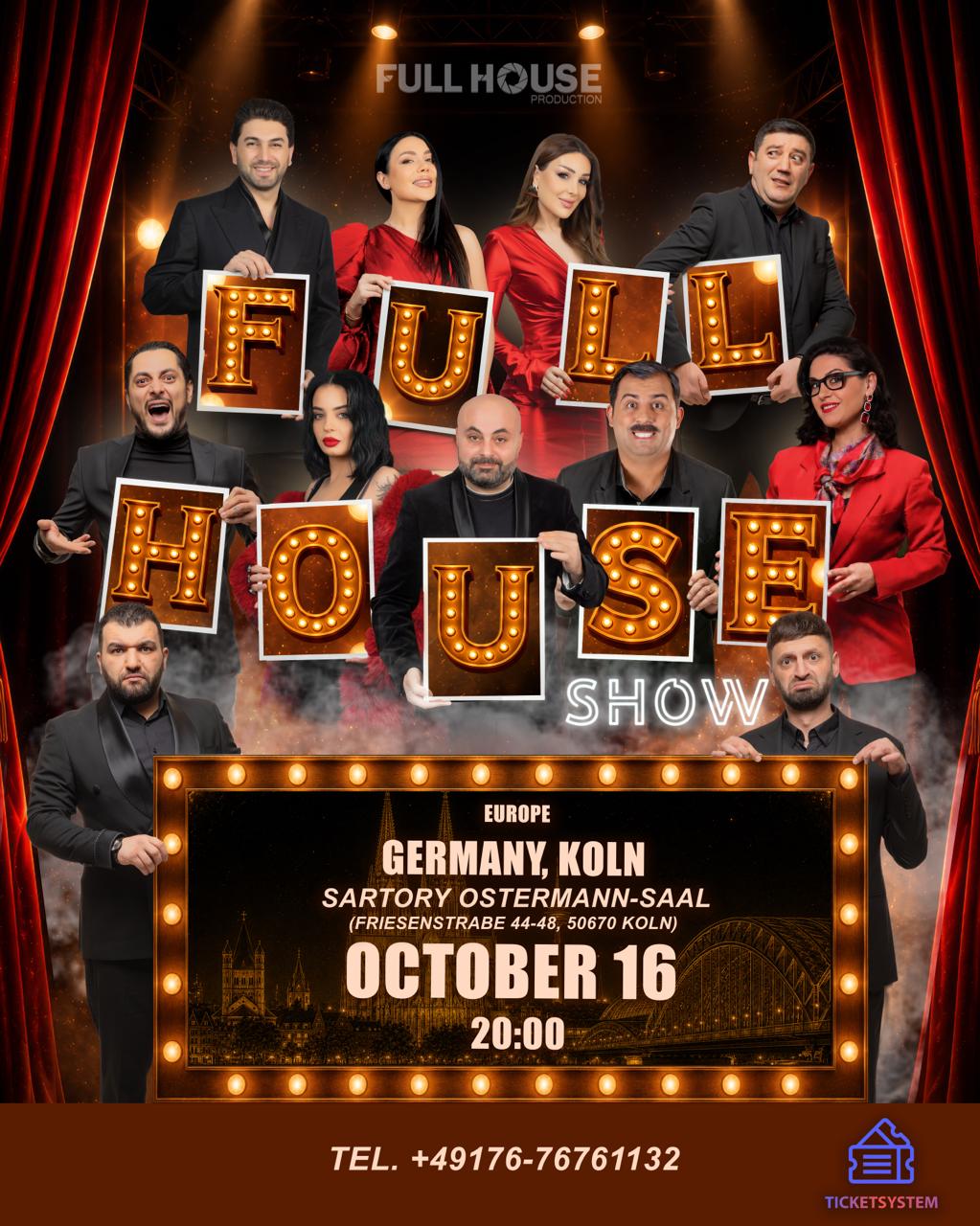 Full House Show | Քյոլն