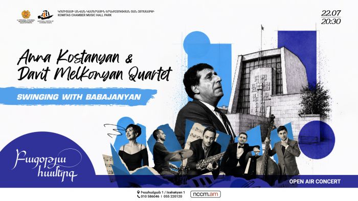 «Swinging with Babajanyan» .Աննա Կոստանյան և Դավիթ Մելքոնյան քառյակ