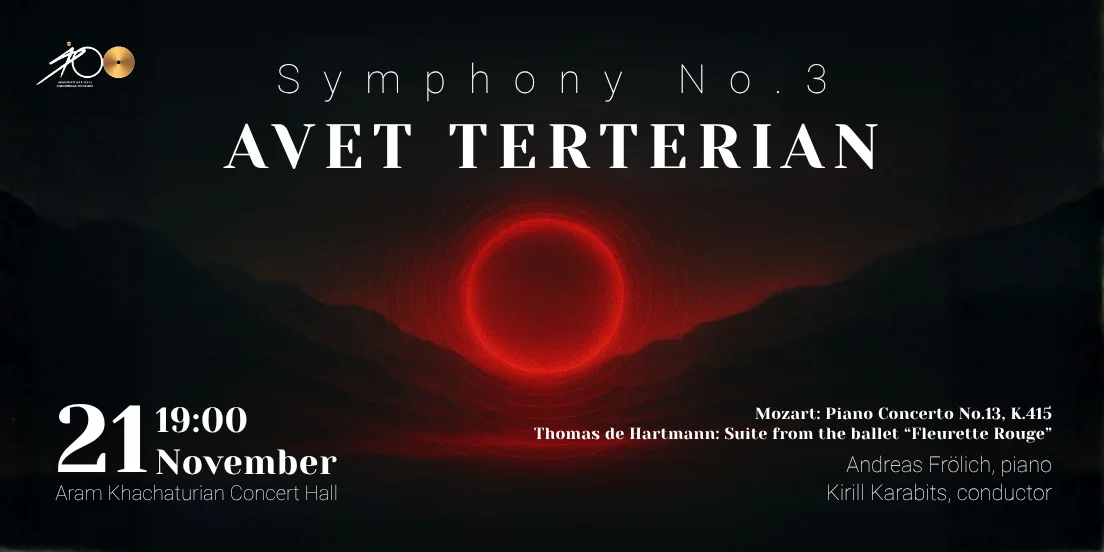Avet Terterian: Symphony No.3 under the baton of Kirill Karabits
