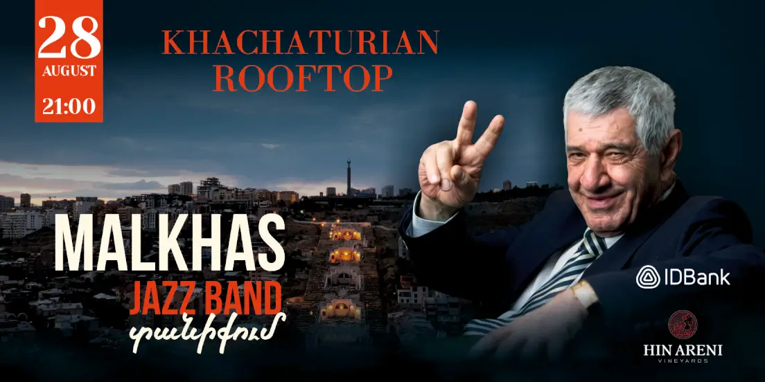 Khachaturian Rooftop | MALKHAS JAZZ BAND