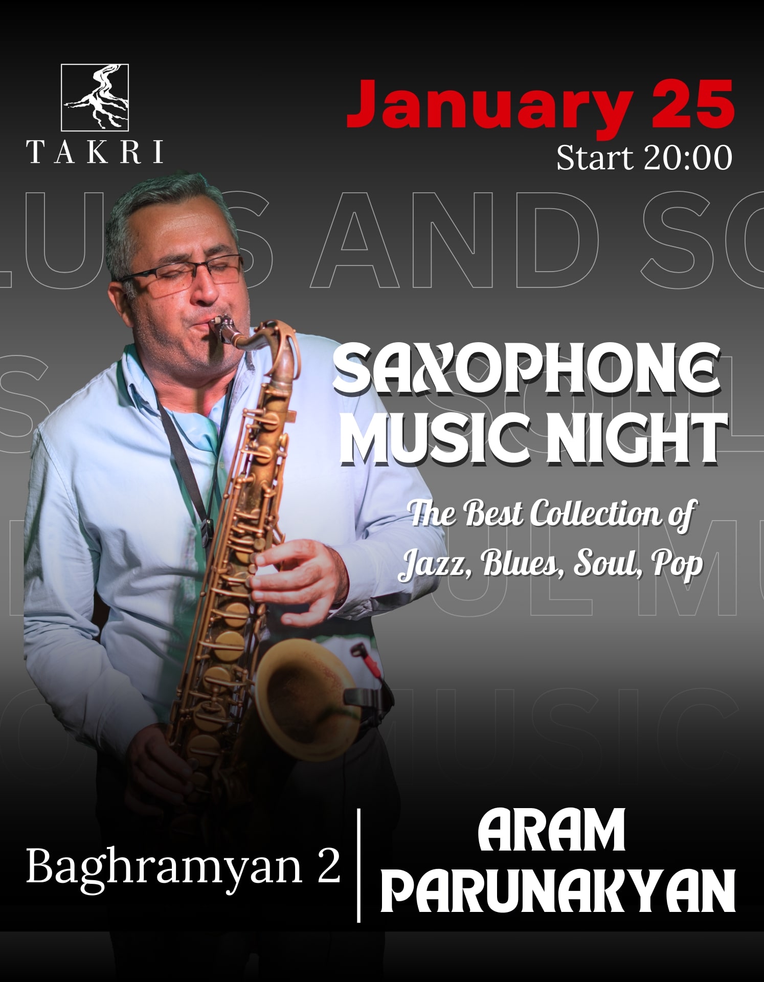 Saxophone music night at Takri | Արամ Պարունակյան