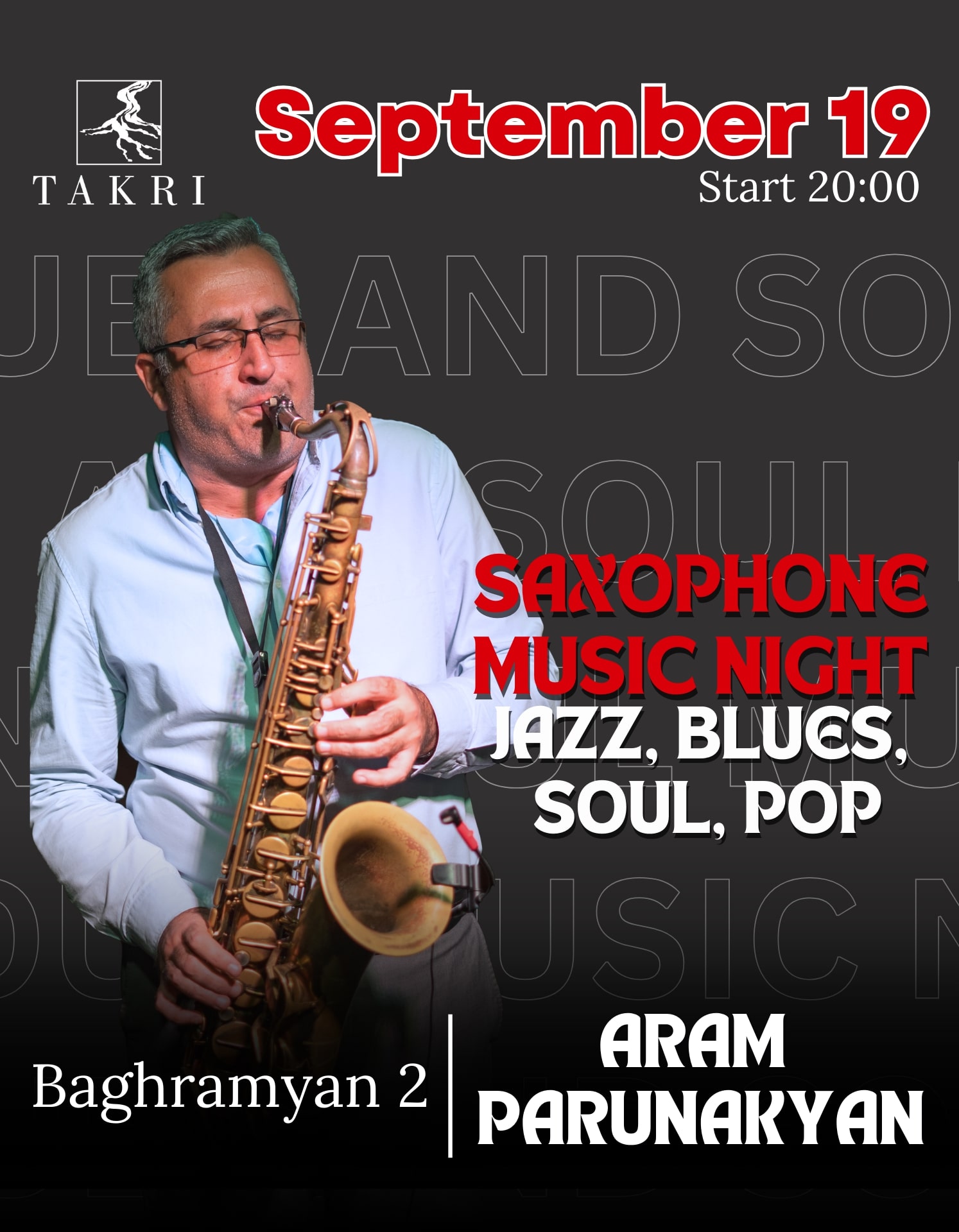 Saxophone music night at Takri | Արամ Պարունակյան