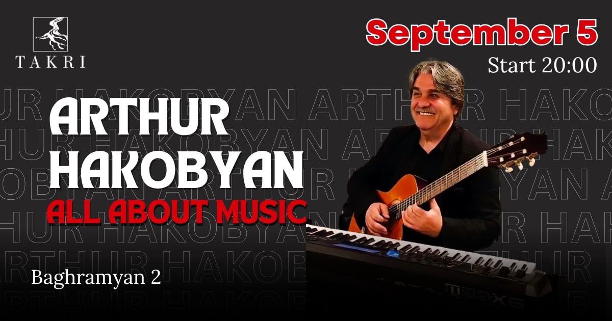 Daily live music at Takri | Արտակ Ադամյան