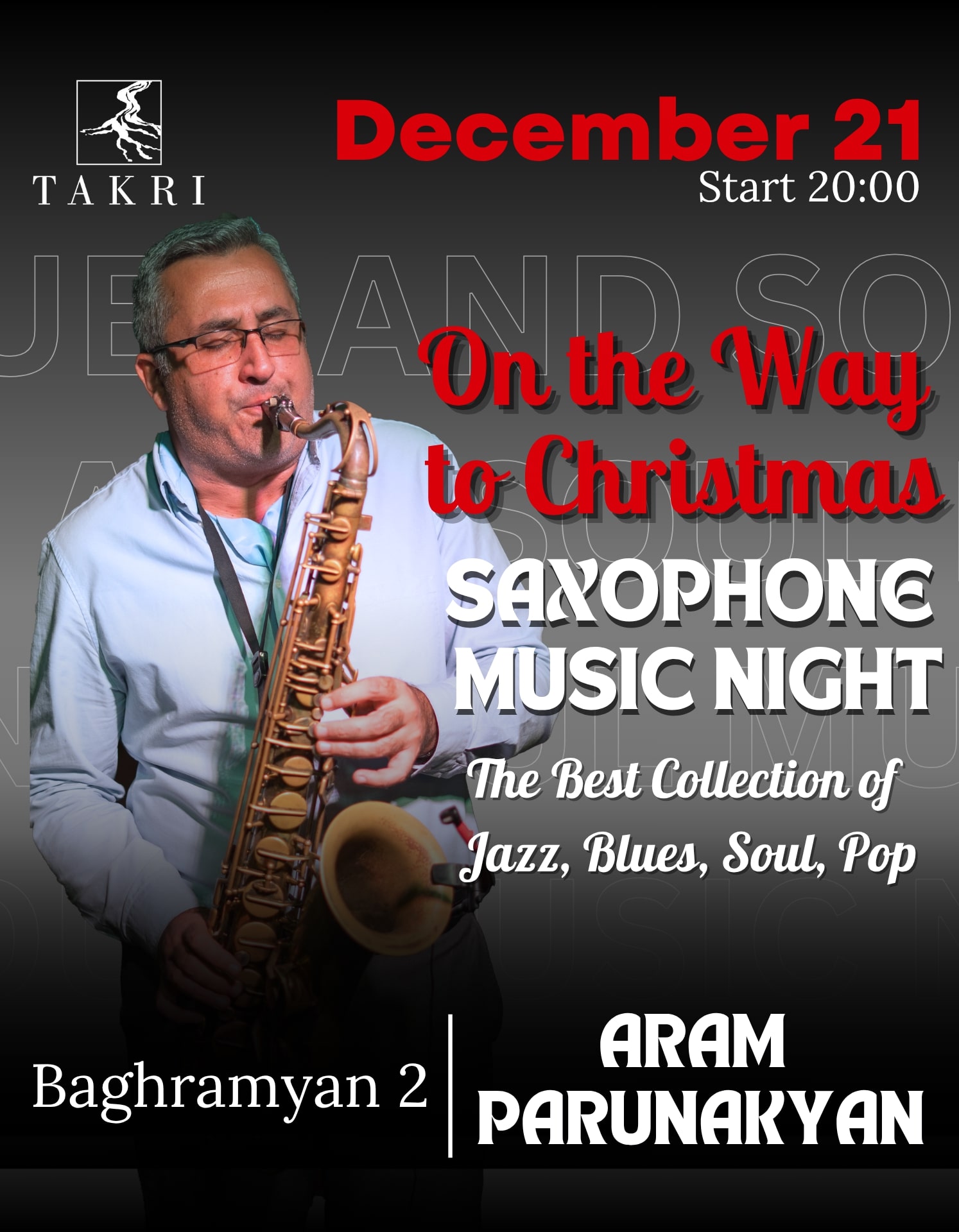 Saxophone music night at Takri | Արամ Պարունակյան