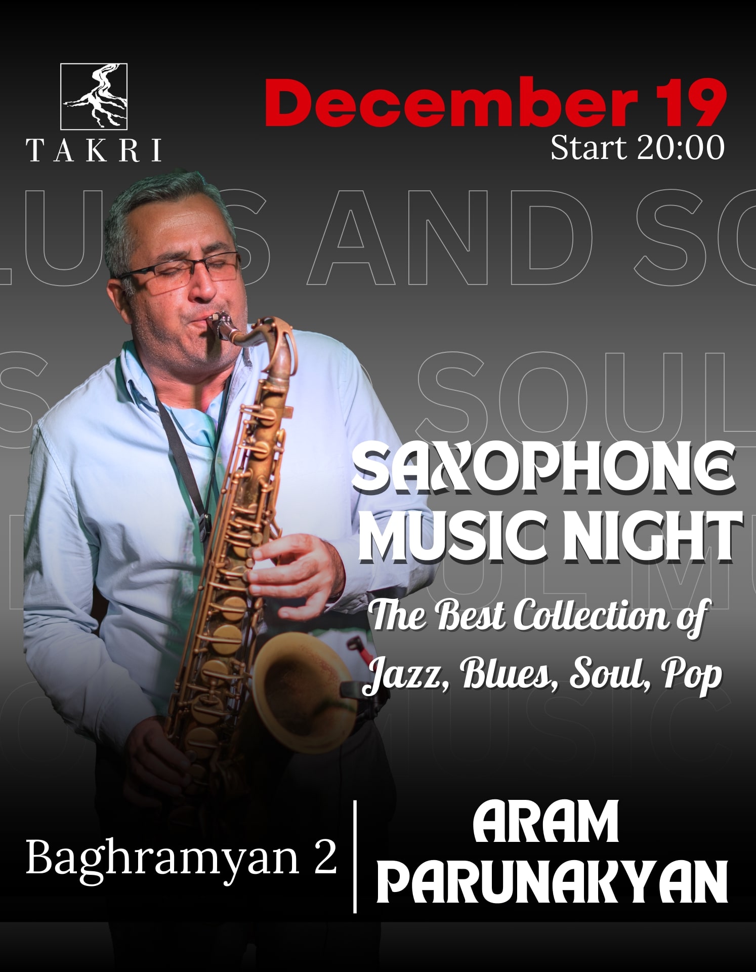 Saxophone music night at Takri | Արամ Պարունակյան